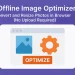 Image Optimizer – Convert and Resize Photos in Browser (No Upload Required)